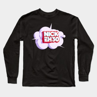 Nick Eh 30 Long Sleeve T-Shirt